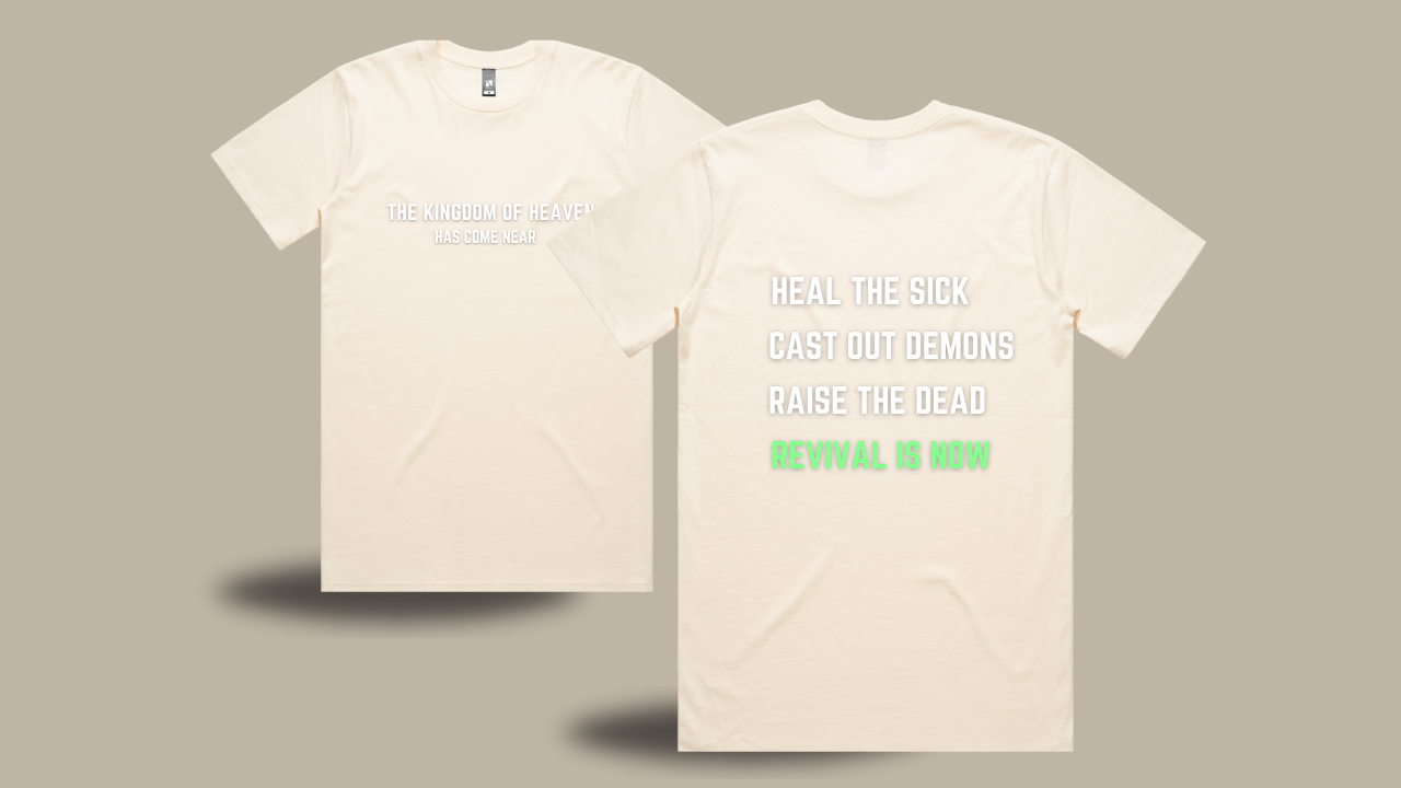THE KINGDOM IS NEAR TEE
