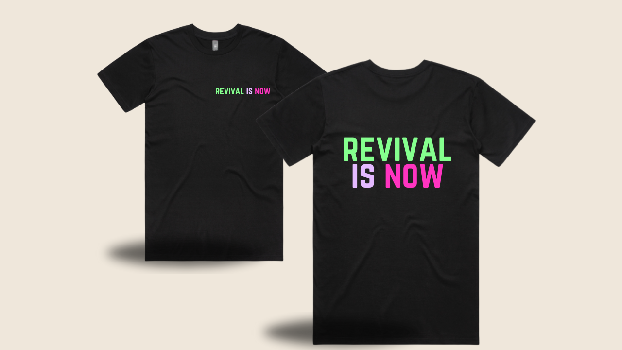 REVIVAL IS NOW COLOR TEE