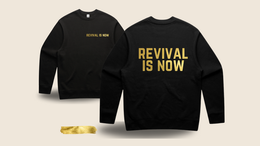 REVIVAL IS NOW GOLD!